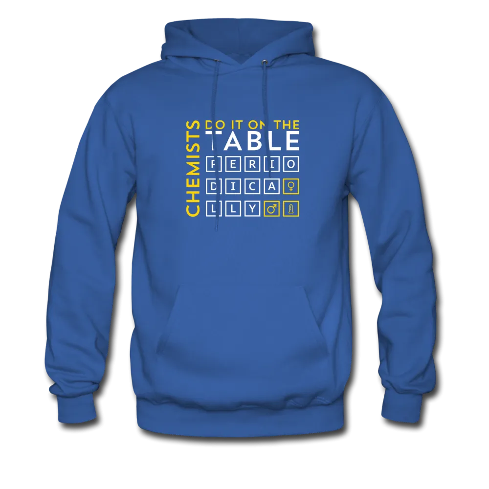 Chemists Do It On The Table Periodically Men's Hoodie