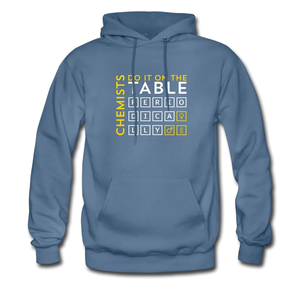 Chemists Do It On The Table Periodically Men's Hoodie