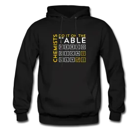 Chemists Do It On The Table Periodically Men's Hoodie