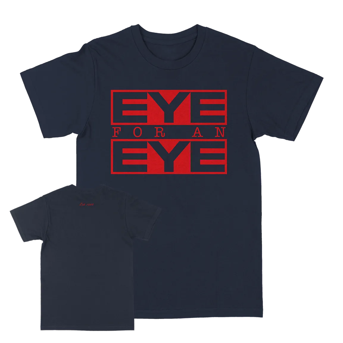 Eye For An Eye "Classic: Red" Navy T-Shirt