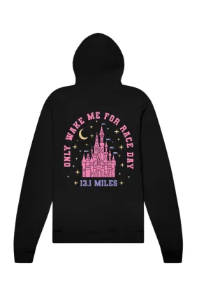 Only Wake Me For Race Day 13.1 Hoodie Sweatshirt