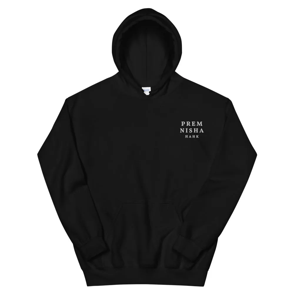 PREM NISHA HAHK - Unisex Hoodie