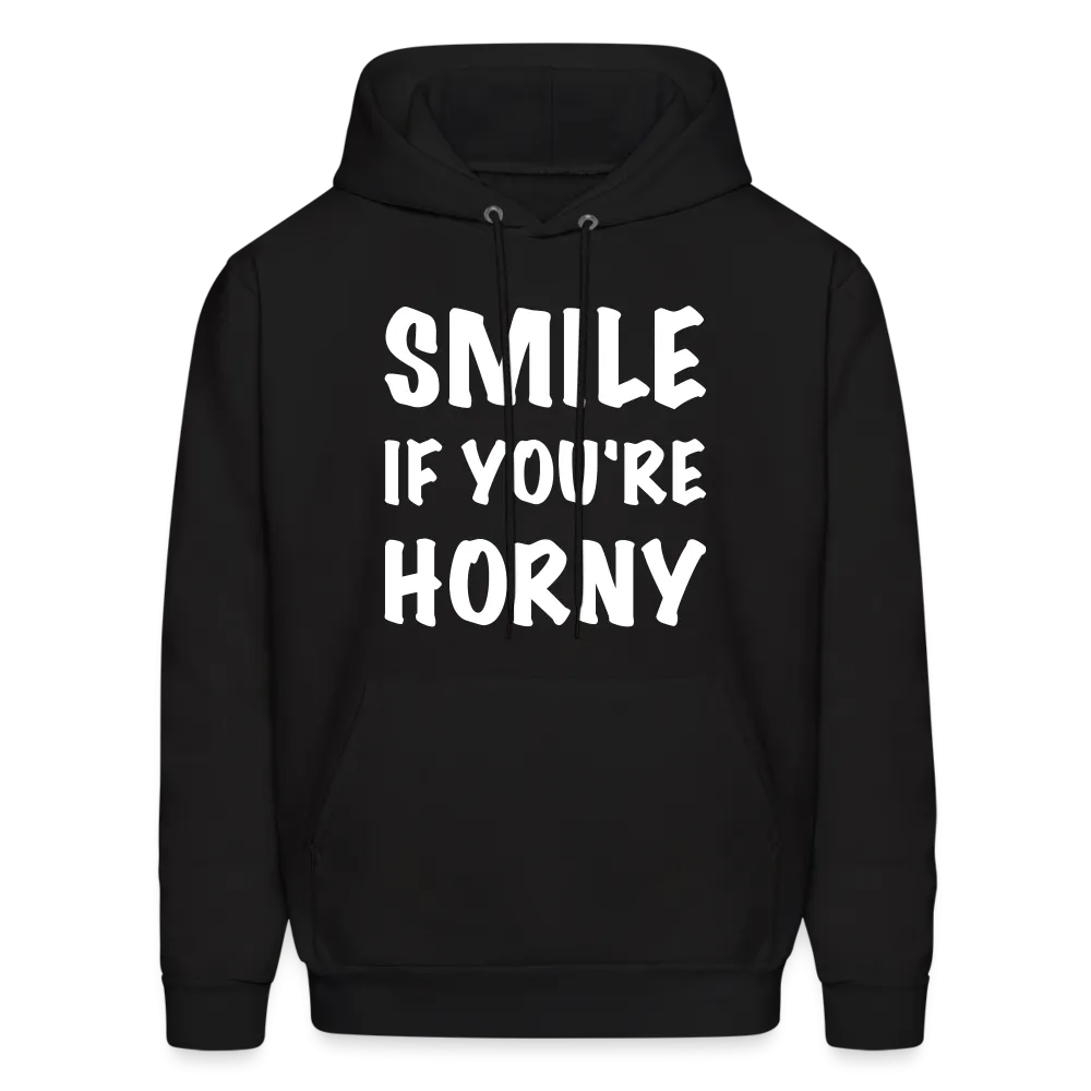 Smile if You're Horny Hoodie