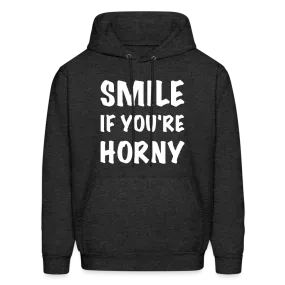 Smile if You're Horny Hoodie