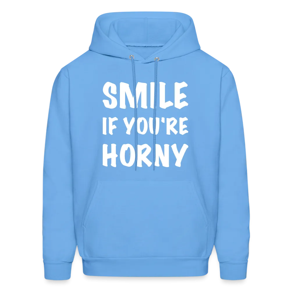 Smile if You're Horny Hoodie