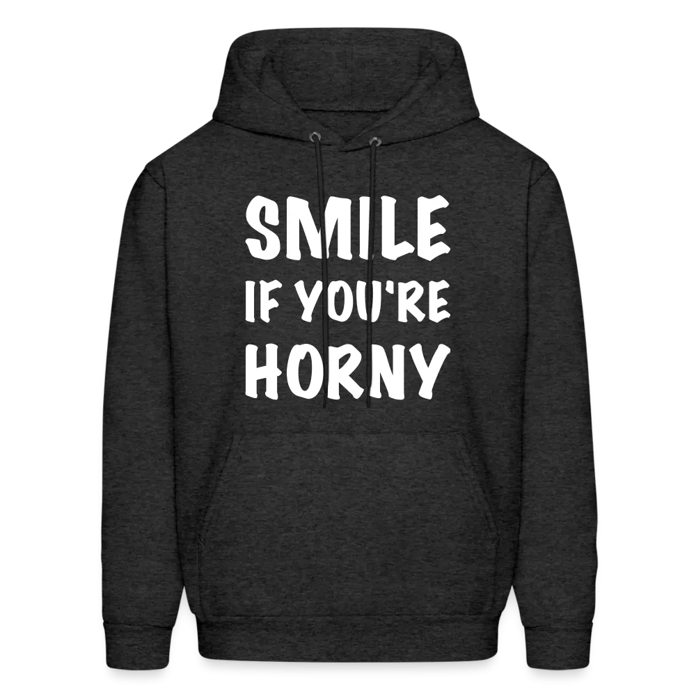 Smile if You're Horny Hoodie